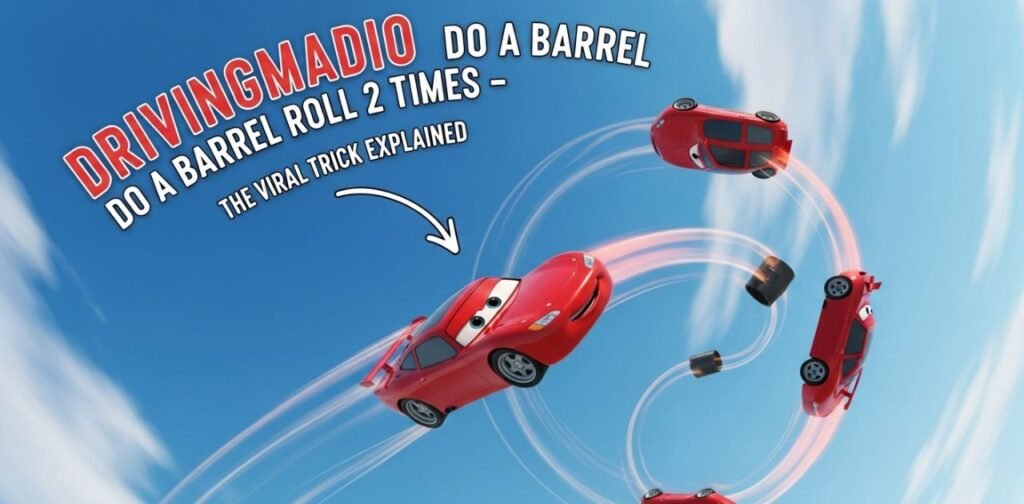 drivingmadio do a barrel roll 2 times
